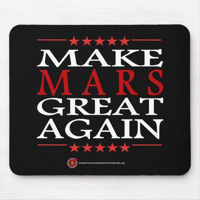 Gör Mars Underbar igen Musmatta (Framsidan)