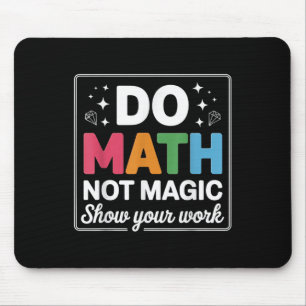 Gör Matte Inte Magi Matematiklärare Tillbaka Till Musmatta