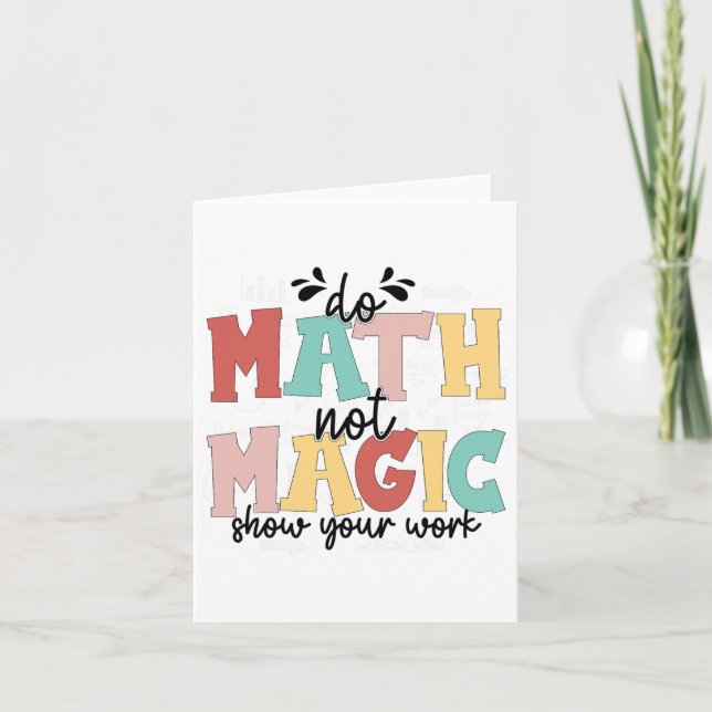 Gör matte inte magi Math lärare tillbaka till skol Kort (Framsida)