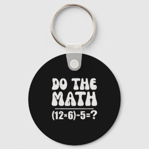 Gör Matten 67 Meme Rolig Elementär Matematiklärare Nyckelring