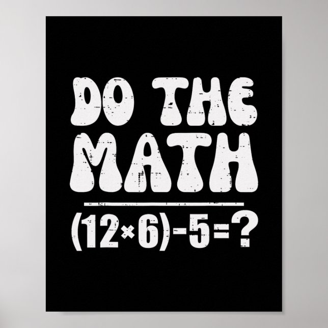 Gör Matten 67 Meme Rolig Elementär Matematiklärare Poster (Framsidan)