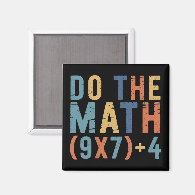 Gör Matten 67 Meme Rollig Sex Sju Lärare  Magnet (Front/Back)