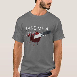 Gör mig en smörgås t shirt