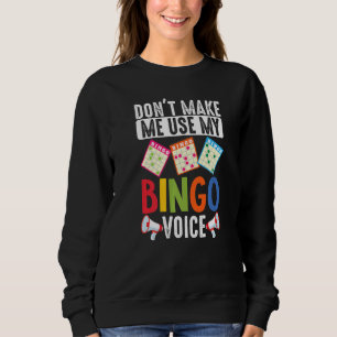 Gör mig inte Använda min Bingo Voice Funny Lucky G T Shirt