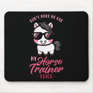 Gör mig inte Använda min hästtränare i Equestri Musmatta