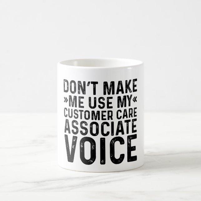Gör mig inte Använda min kundserviceassocierad rös Kaffemugg (Center)