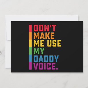 Gör mig inte Använda min pappa Voice Funny Gay LGB Inbjudningar