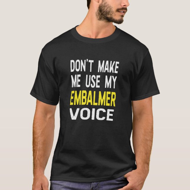 Gör mig inte Använda till min balmerröst T Shirt (Framsida)