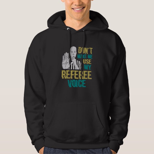 Gör mig inte Använda till min referens-röstreferen Hoodie (Framsida)