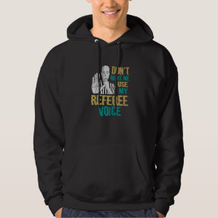 Gör mig inte Använda till min referens-röstreferen Hoodie