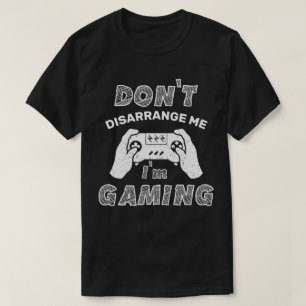 Gör mig inte besviken när jag spelar, roligt. t shirt