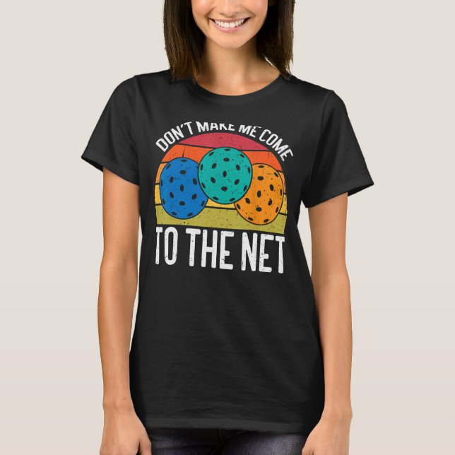 Gör mig inte Kom till den nätta bägaren T Shirt (Framsida)