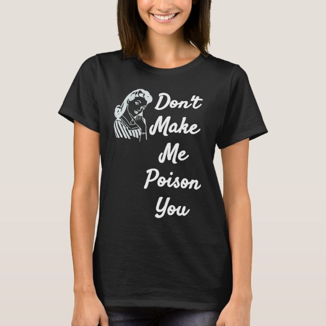 Gör mig inte till gift som du citerar objekt t shirt (Framsida)