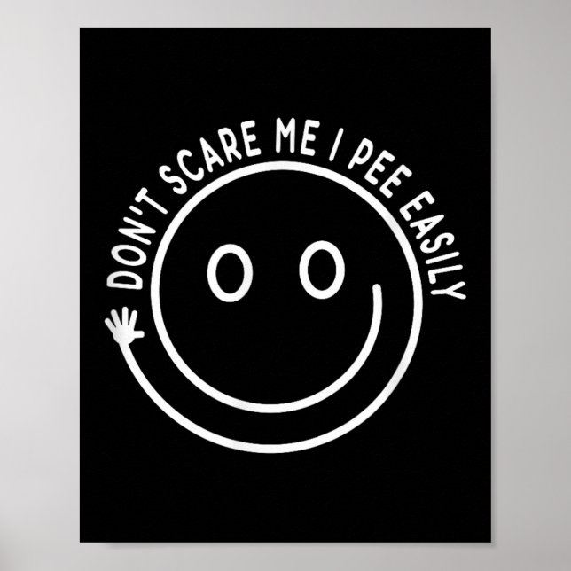 Gör mig inte till Pee Easily Poster (Framsidan)