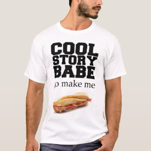 Gör mig till en Sandwich T-Shirt