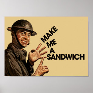 Gör mig till en smörgås poster