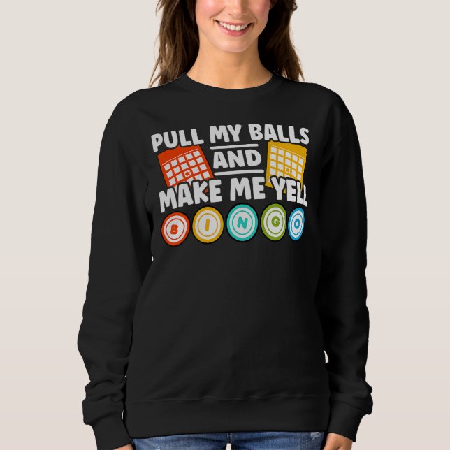 Gör mig Yell Bingo Bingo T Shirt (Framsida)