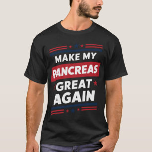 Gör Min Bukspottkörtel Bra Igen Diabetesmedvetenhe T Shirt