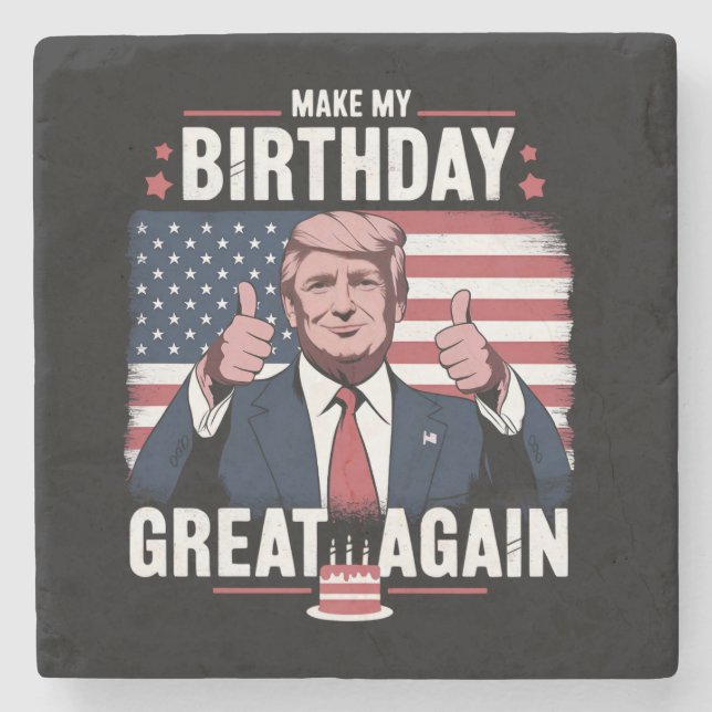 Gör min födelsedag fantastisk igen rolig Trump Stenunderlägg (Framsidan)