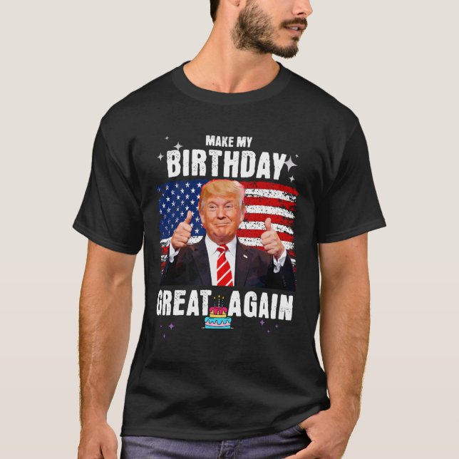 Gör min födelsedag Underbar igen, lustigt Fläkt T Shirt (Framsida)