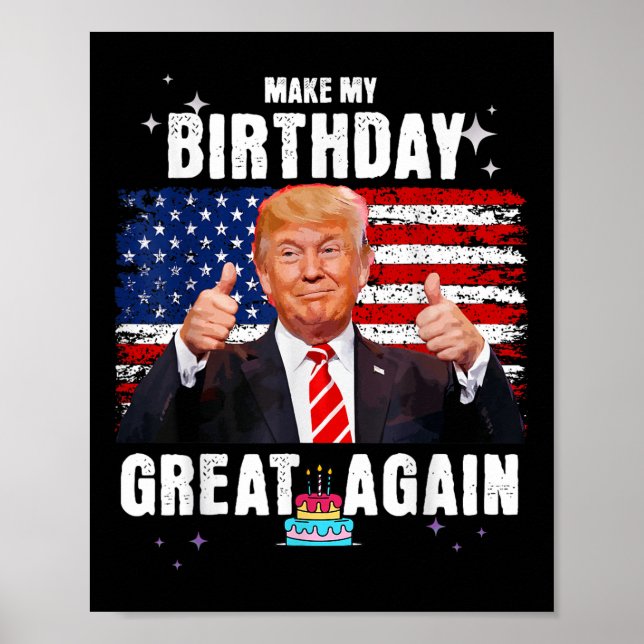 Gör min födelsedag Underbar igen, Trump Fläkt föde Poster (Framsidan)