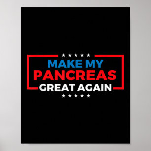 Gör min pankreas Underbar igen Diabetes Awareness Poster