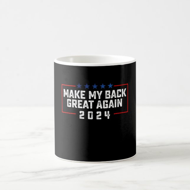Gör Min Rygg Stor Igen 2024 Trump Val Kaffemugg (Center)