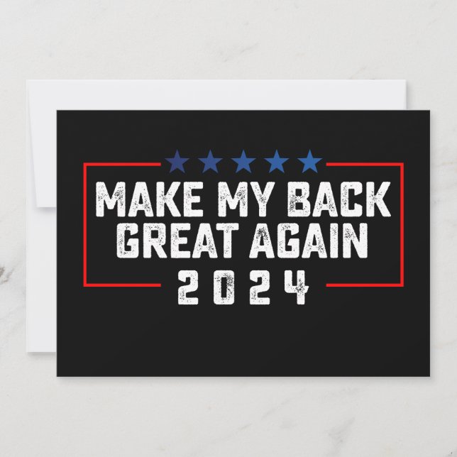 Gör min rygg Underbar igen 2024 års trumval Inbjudningar (Framsida)
