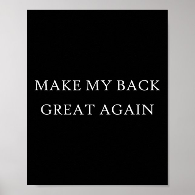 Gör min rygg Underbar igen till en rolig trumpskad Poster (Framsidan)