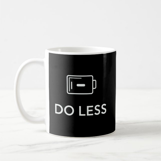 GÖR MINDRE Minimalt Citat – Enkel Livsstilsdesign Kaffemugg (Vänster)