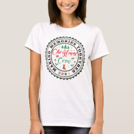 Gör minnesmärkena tillsammans Familjejulbesättning T Shirt