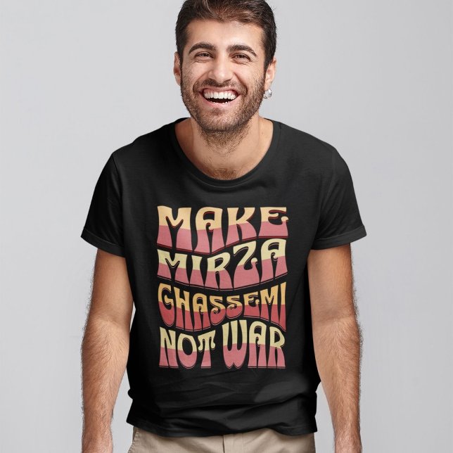 Gör Mirza Ghassemi Not Krig | Persiska livsmedel T Shirt (Make Mirza Ghassemi Not War | Persian Food T-Shirt)