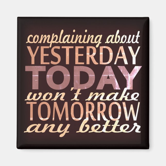 Gör morgondagen bättre magnet (Framsidan)