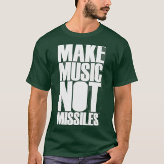 GÖR MUSIK INTE MISSILES T SHIRT