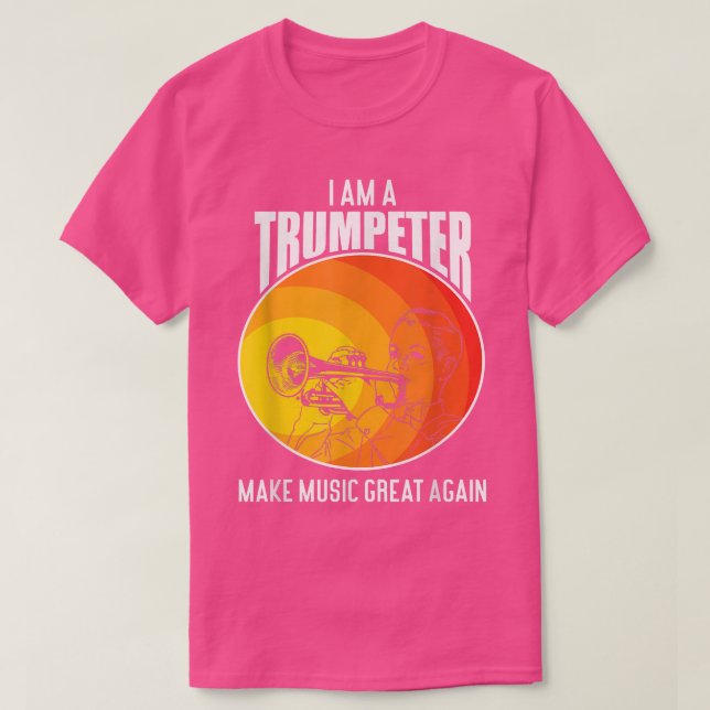 Gör musiken Underbar igen, Trumpet Musician T Shirt (Design framsida)
