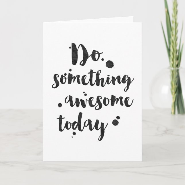 Gör något den enorma todayen - inspirera kort (Framsida)