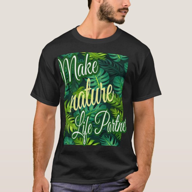 Gör naturens partner till en skjorta t shirt (Framsida)
