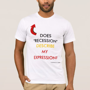 GÖR NEDGÅNG BESKRIVER MITT UTTRYCK T-SHIRT