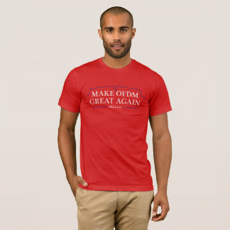 Gör OFDM underbar igen Tee Shirt