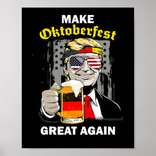 Gör Oktoberfesten Underbar igen Trump Tyskland öl  Poster