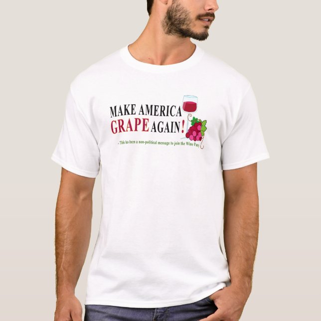 "Gör om Amerika till DRUPE" - Nya Vin Partyet T Shirt (Framsida)