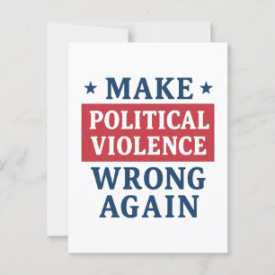 Gör om det politiska våldet vykort