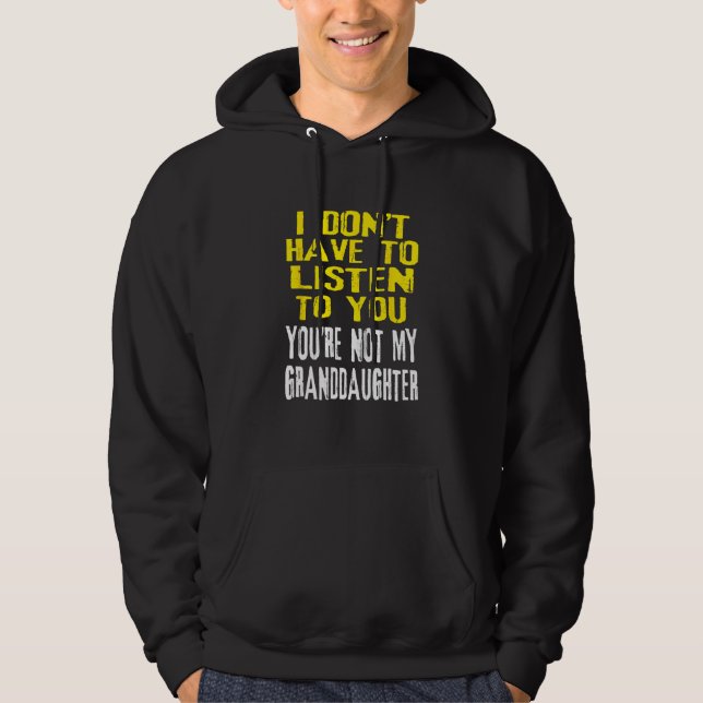 Gör om trådar jag inte behöver lyssna på dig. hoodie (Framsida)