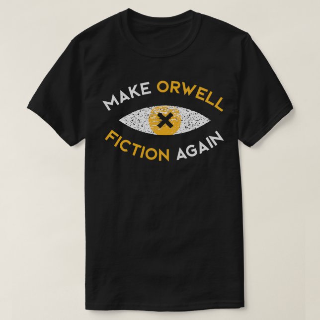 Gör Orwell-fiktion igen Philosophy-presenten Class T Shirt (Design framsida)