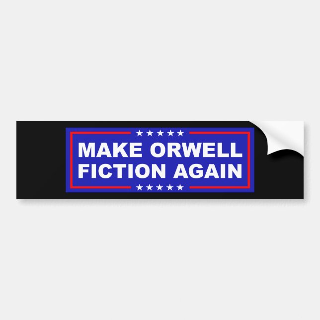 Gör Orwell till fiktion igen Bildekal (Framsidan)