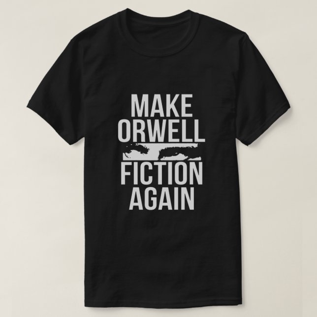 Gör Orwell-utdraget igen nödvändigt T Shirt (Design framsida)