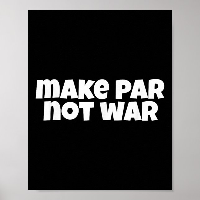 Gör Par Inte Krig Golf Handicap Tee Putter Driver  Poster (Framsidan)