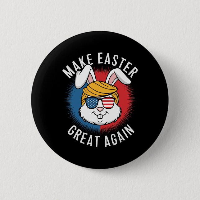 Gör Påsk Underbar igen Hunt Eggs Rabbit American Knapp (Framsida)