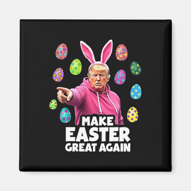 Gör Påsk Underbar igen, lustigt Trump Bunny Vår H Magnet (Framsidan)
