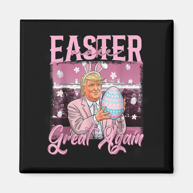 Gör Påsk Underbar igen, lustigt Trump Bunny Vår H Magnet (Framsidan)